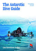 Kelley |  The Antarctic Dive Guide | eBook | Sack Fachmedien