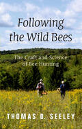 Seeley |  Following the Wild Bees | eBook | Sack Fachmedien