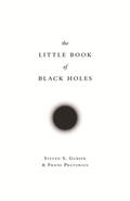 Gubser / Pretorius |  The Little Book of Black Holes | eBook | Sack Fachmedien