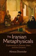 Doostdar |  The Iranian Metaphysicals | eBook | Sack Fachmedien