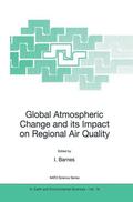 Barnes |  Global Atmospheric Change and its Impact on Regional Air Quality | Buch |  Sack Fachmedien