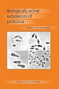 Sukhareva-Buell |  Biologically Active Substances of Protozoa | Buch |  Sack Fachmedien