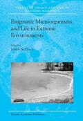 Seckbach |  Enigmatic Microorganisms and Life in Extreme Environments | Buch |  Sack Fachmedien