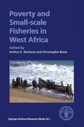 Béné / Neiland |  Poverty and Small-scale Fisheries in West Africa | Buch |  Sack Fachmedien
