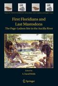 Webb |  First Floridians and Last Mastodons: The Page-Ladson Site in the Aucilla River | Buch |  Sack Fachmedien