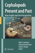 Landman / Mapes / Davis |  Cephalopods Present and Past: New Insights and Fresh Perspectives | Buch |  Sack Fachmedien