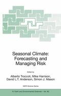 Troccoli / Mason / Harrison |  Seasonal Climate: Forecasting and Managing Risk | Buch |  Sack Fachmedien