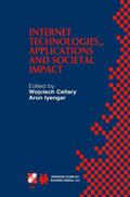 Iyengar / Cellary |  Internet Technologies, Applications and Societal Impact | Buch |  Sack Fachmedien