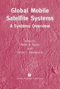 Swan / Devieux Jr / Devieux |  Global Mobile Satellite Systems: A Systems Overview | Buch |  Sack Fachmedien