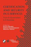Nardelli / Talamo / Posadziejewski |  Certification and Security in E-Services | Buch |  Sack Fachmedien