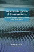 McCarthy |  International Regulation of Underwater Sound | Buch |  Sack Fachmedien