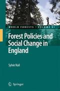 Nail |  Forest Policies and Social Change in England | Buch |  Sack Fachmedien