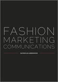 Lea-Greenwood |  Fashion Marketing Communicatio | Buch |  Sack Fachmedien