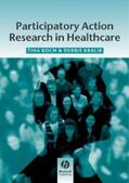 Koch / Kralik |  Participatory Action Research in Health Care | eBook | Sack Fachmedien