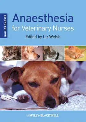 Welsh |  Anaesthesia for Veterinary Nurses 2e | Buch |  Sack Fachmedien