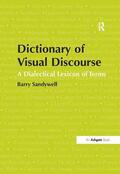 Sandywell |  Dictionary of Visual Discourse | Buch |  Sack Fachmedien