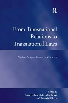 Ali / Hellum / Griffiths |  From Transnational Relations to Transnational Laws | Buch |  Sack Fachmedien