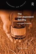 Jeekel |  The Car-dependent Society | Buch |  Sack Fachmedien