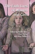 Slee / Porter / Phillips |  The Faith Lives of Women and Girls | Buch |  Sack Fachmedien