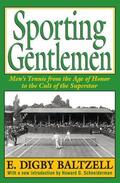 Baltzell / Schneiderman |  Sporting Gentlemen | Buch |  Sack Fachmedien