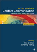 Oetzel / Ting-Toomey |  The Sage Handbook of Conflict Communication: Integrating Theory, Research, and Practice | Buch |  Sack Fachmedien