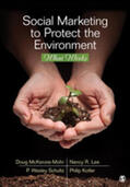 McKenzie-Mohr / Lee / Schultz |  Social Marketing to Protect the Environment: What Works | Buch |  Sack Fachmedien