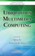 Li / Shih |  Ubiquitous Multimedia Computing | Buch |  Sack Fachmedien