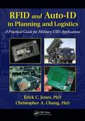 Jones / Chung |  RFID and Auto-ID in Planning and Logistics | Buch |  Sack Fachmedien