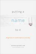 Jutel |  Putting a Name to It: Diagnosis in Contemporary Society | Buch |  Sack Fachmedien