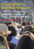 Barr |  Introduction to Biosocial Medicine: The Social, Psychological, and Biological Determinants of Human Behavior and Well-Being | Buch |  Sack Fachmedien