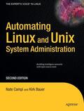 Bauer / Campi |  Automating Linux and Unix System Administration | Buch |  Sack Fachmedien