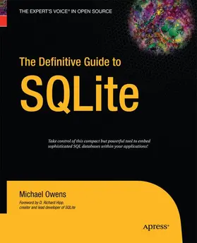 Owens |  The Definitive Guide to SQLite | Buch |  Sack Fachmedien