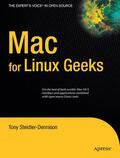 Steidler-Dennison |  Mac for Linux Geeks | Buch |  Sack Fachmedien