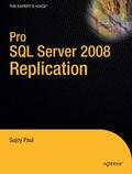 Paul |  Pro SQL Server 2008 Replication | Buch |  Sack Fachmedien