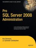 Carstarphen / Simmons |  Pro SQL Server 2008 Administration | Buch |  Sack Fachmedien