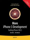 LaMarche / Mark |  More iPhone 3 Development | Buch |  Sack Fachmedien
