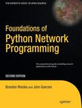 Goerzen / Bower / Rhodes |  Foundations of Python Network Programming | Buch |  Sack Fachmedien