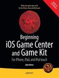 Richter |  Beginning IOS Game Center and Game Kit: For Iphone, Ipad, and iPod Touch | Buch |  Sack Fachmedien