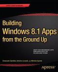 Garofalo / Liccardi / Aponte |  Building Windows 8 Apps from the Ground Up | Buch |  Sack Fachmedien