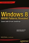 Ghoda |  Windows 8 MVVM Patterns Revealed: Covers Both C# and JavaScript | Buch |  Sack Fachmedien