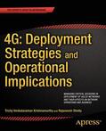 Venkataram Krishnamurthy / Venkataraman Krishnamurthy / Shetty |  4G: Deployment Strategies and Operational Implications | Buch |  Sack Fachmedien