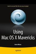 Wilson |  Using Mac OS X Mavericks | Buch |  Sack Fachmedien