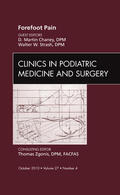 Chaney / Strash |  Forefoot Pain, an Issue of Clinics in Podiatric Medicine and Surgery: Volume 27-4 | Buch |  Sack Fachmedien