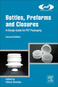Brandau |  Bottles, Preforms and Closures: A Design Guide for PET Packaging | Buch |  Sack Fachmedien