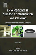 Kohli / Mittal |  Developments in Surface Contamination and Cleaning - Vol 6: Methods of Cleaning and Cleanliness Verification | Buch |  Sack Fachmedien