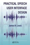 Lewis |  Practical Speech User Interface Design | Buch |  Sack Fachmedien