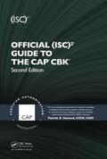 Howard / Peltier |  Official (Isc)2(r) Guide to the Cap(r) Cbk(r) | Buch |  Sack Fachmedien