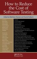 Heusser / Kulkarni |  How to Reduce the Cost of Software Testing | Buch |  Sack Fachmedien