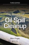 Fingas |  The Basics of Oil Spill Cleanup | Buch |  Sack Fachmedien
