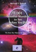Bakich |  1001 CELESTIAL WONDERS TO SEE | Buch |  Sack Fachmedien